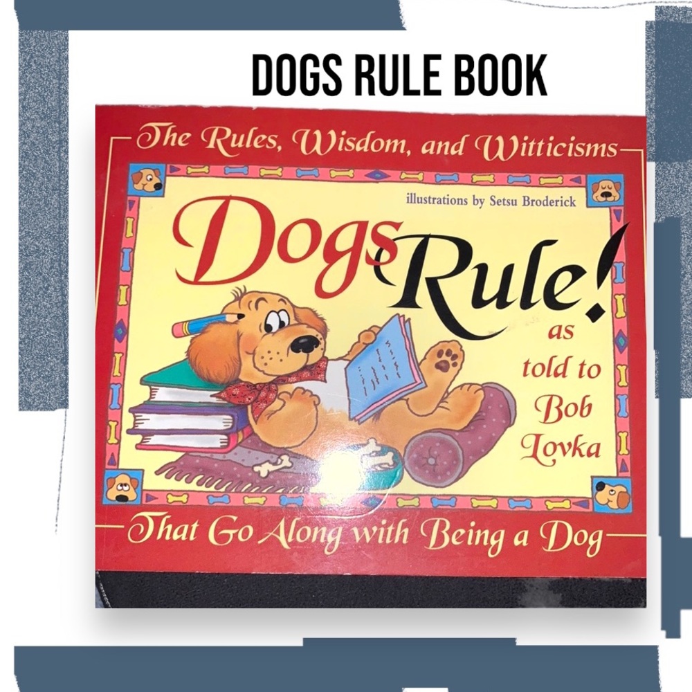Dogs Rule Soft Cover Book Coffee Table Book or Read to Kids 🥰